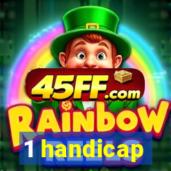 1 handicap